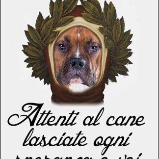 Lovelytiles American Staffordshire Terrier ATTENTI al Cane Dante Alighieri Lasciate Ogni Speranza Voi Che ENTRATE Idea Regalo (15X20)