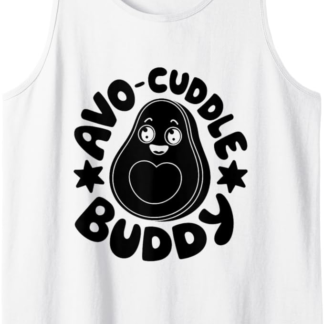 Avo Cuddle Buddy - Cibo vegetariano sano Canotta